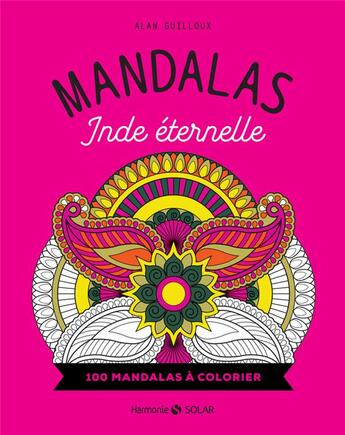 Couverture du livre « Mandalas inde eternelle » de Alan Guilloux aux éditions Solar