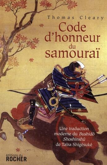 Couverture du livre « Code d'honneur du samouraï » de Cleary T aux éditions Rocher