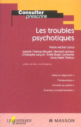 Couverture du livre « Les troubles psychotiques » de Pierre-Michel Llorca aux éditions Elsevier-masson