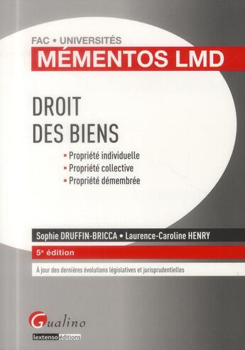 Couverture du livre « Droit des biens » de Druffin-Bricca S. aux éditions Gualino