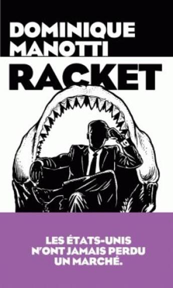 Couverture du livre « Racket » de Dominique Manotti aux éditions Les Arenes