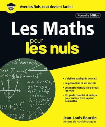 Couverture du livre « Les maths pour les nuls » de Jean-Louis Boursin et Marc Chalvin aux éditions First