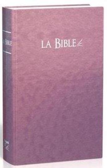 Couverture du livre « Bible Segond 21 ; rigide violet » de  aux éditions Ste Biblique De Geneve