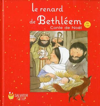 Couverture du livre « Le renard de Béthléem » de Butterworth Nick aux éditions Salvator