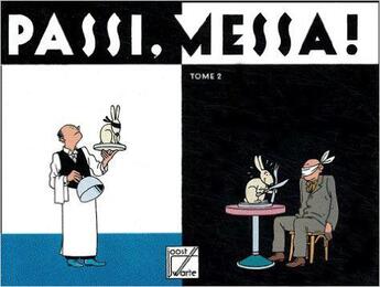 Couverture du livre « Passi messa t.2 » de Vincent De Swarte aux éditions Futuropolis