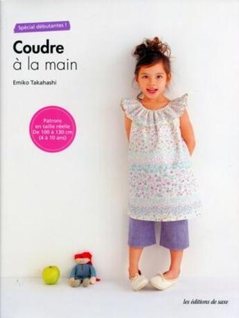 Couverture du livre « Coudre à la main » de Emiko Takahashi aux éditions De Saxe