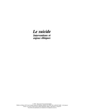 Couverture du livre « Le suicide ; interventions et enjeux éthiques » de Pierre Fortin et Bruno Boulianne aux éditions Presses De L'universite Du Quebec