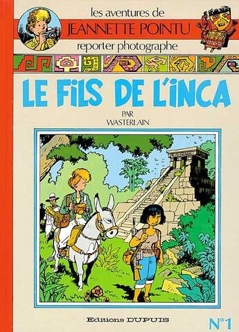 Couverture du livre « LE FILS DE L'INCA » de Marc Wasterlain aux éditions Dupuis
