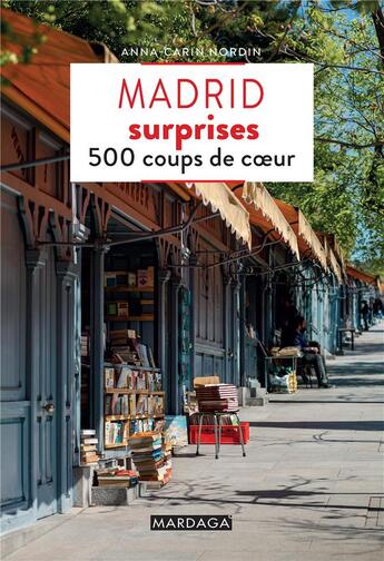 Couverture du livre « Madrid surprises » de  aux éditions Mardaga Pierre