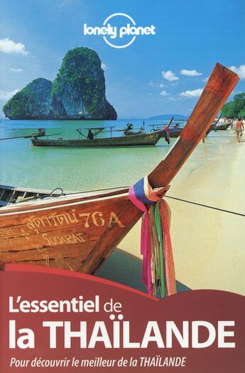 Couverture du livre « L'essentiel de la thailande 2ed » de Williams/Beales/Bush aux éditions Lonely Planet France