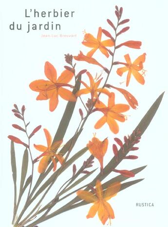 Couverture du livre « L'herbier du jardin » de Jean-Luc Breuvart aux éditions Rustica