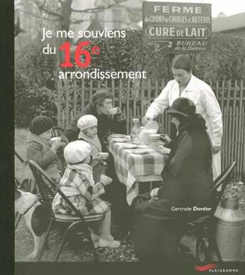 Couverture du livre « Je me souviens du 16eme arrondissement 2005 (édition 2005) » de Gertrude Dordor aux éditions Parigramme