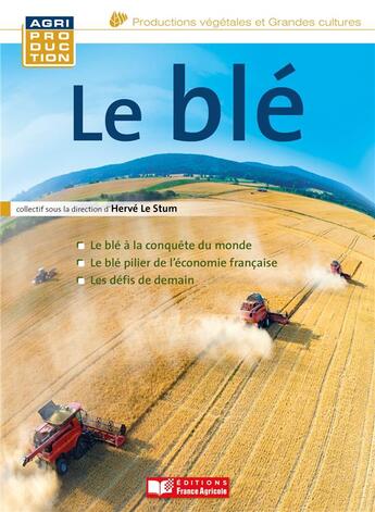 Couverture du livre « Campus le ble » de Le Stum Herve aux éditions France Agricole