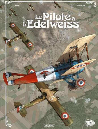 Couverture du livre « Le pilote à l'Edelweiss : Intégrale Tomes 1 à 3 » de Yann et Romain Hugault aux éditions Paquet