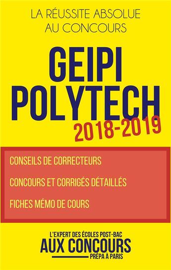 Couverture du livre « Geipi polytech 2018-2019 » de H Baconnet F Mieturk aux éditions Aux-concours.com