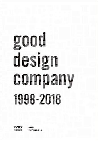 Couverture du livre « Good design company 1998 2018 » de Manabu Mizuno aux éditions Nippan