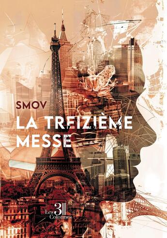 Couverture du livre « La treizième messe » de Smov aux éditions Les Trois Colonnes