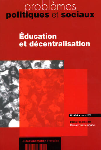 Couverture du livre « Éducation et décentralisation » de Bernard Toulemonde aux éditions Documentation Francaise