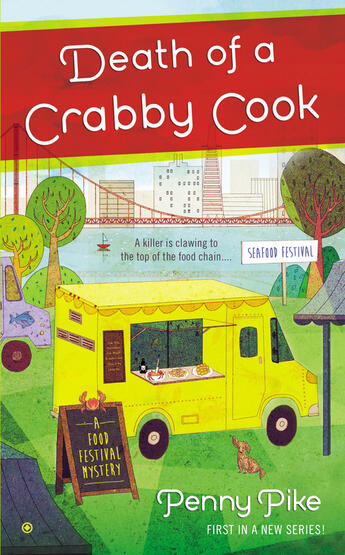 Couverture du livre « Death of a Crabby Cook » de Pike Penny aux éditions Penguin Group Us