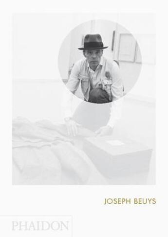 Couverture du livre « Joseph Beuys » de Allan Antliff aux éditions Phaidon Press