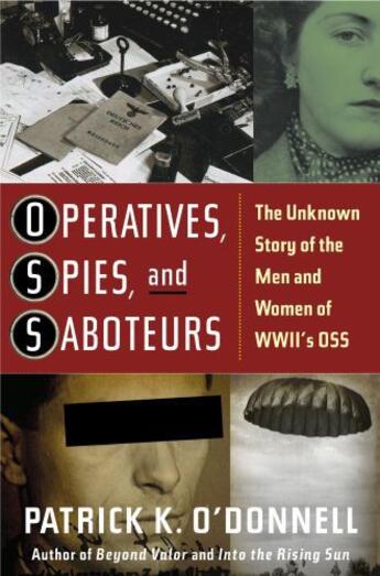 Couverture du livre « Operatives, Spies, and Saboteurs » de O'Donnell Patrick K aux éditions Free Press