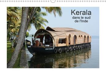 Couverture du livre « Kerala dans le sud de l inde calendrier mural 2020 din a3 horizontal - des backwaters jusqu aux plan » de Et Joachim Beuc aux éditions Calvendo