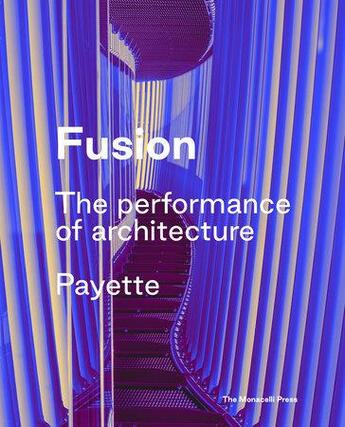 Couverture du livre « Fusion the architecture of payette » de  aux éditions Random House Us