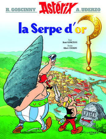 Couverture du livre « Astérix t.2 ; la serpe d'or » de Rene Goscinny et Albert Uderzo aux éditions Hachette