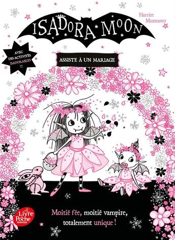 Couverture du livre « Isadora Moon Tome 12 : Isadora Moon assiste à un mariage » de Harriet Muncaster aux éditions Le Livre De Poche Jeunesse