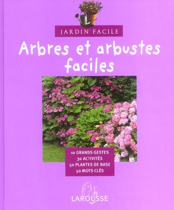 Couverture du livre « Arbres Et Arbustes Faciles » de Philippe Bonduel aux éditions Larousse