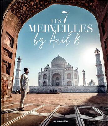 Couverture du livre « 7 merveilles du monde » de Brancaleoni Anil aux éditions Larousse