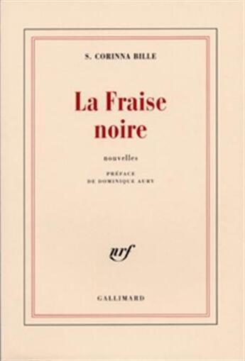 Couverture du livre « La fraise noire » de Stephanie Corinna Bille aux éditions Gallimard