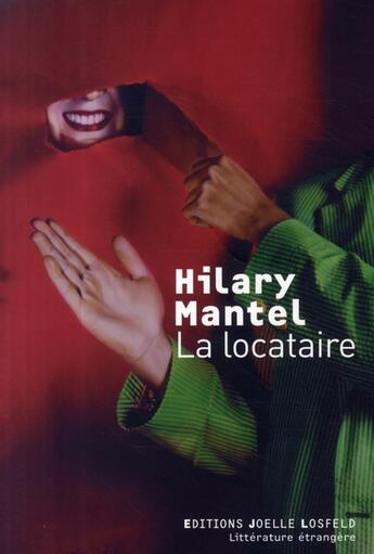 Couverture du livre « La locataire » de Hilary Mantel aux éditions Joelle Losfeld