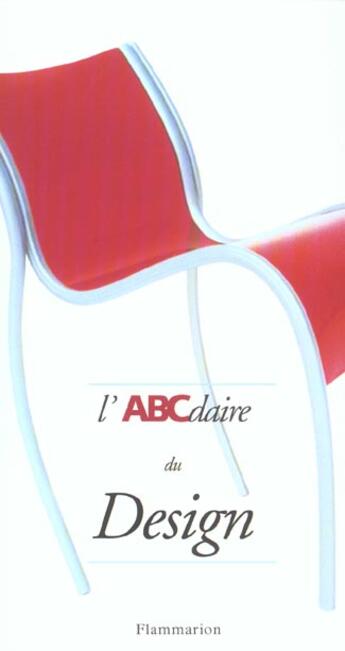 Couverture du livre « L'abcdaire du design » de Valerie Guillaume aux éditions Flammarion