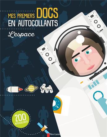 Couverture du livre « Mes premiers docs en autocollants ; l'espace » de Kay Barnham aux éditions Pere Castor