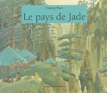 Couverture du livre « Le pays de jade » de Place aux éditions Casterman