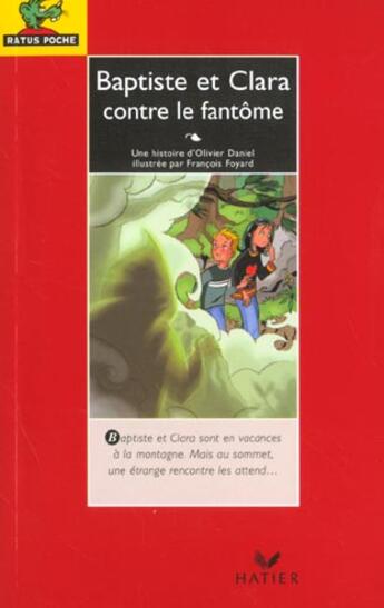 Couverture du livre « Baptiste Et Clara Contre Les Fantomes » de O Daniel et F Foyard aux éditions Hatier