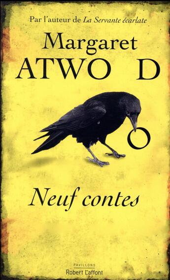 Couverture du livre « Neuf contes » de Margaret Atwood aux éditions Robert Laffont