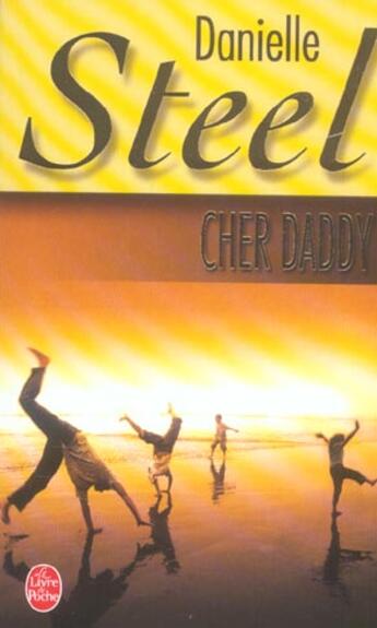 Couverture du livre « Cher daddy » de Steel-D aux éditions Le Livre De Poche