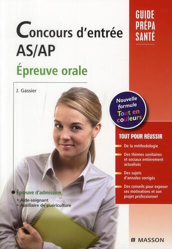 Couverture du livre « Concours entrée AS/AP ; épreuve orale (7e édition) » de Jacqueline Gassier aux éditions Elsevier-masson