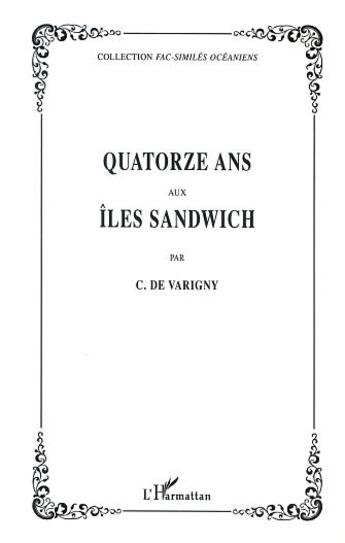 Couverture du livre « QUATORZE ANS AUX ÎLES SANDWICH » de  aux éditions Editions L'harmattan