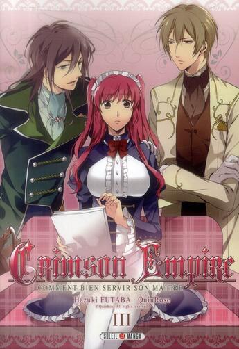 Couverture du livre « Crimson empire t.3 » de Quinrose et Hazuki Futaba aux éditions Soleil