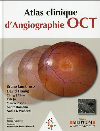 Couverture du livre « Atlas d angiographie. oct clinique » de Le Sueur-Almosni F. aux éditions Med'com