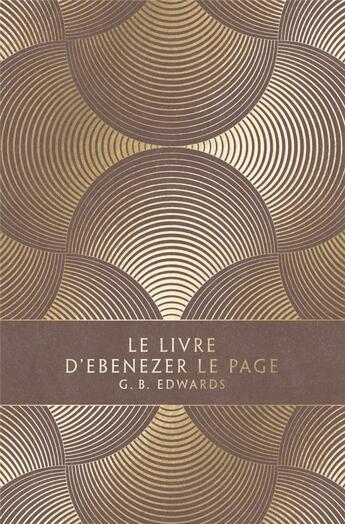 Couverture du livre « Le livre d'Ebenezer Le Page » de Gerald Basil Edwards aux éditions Monsieur Toussaint Louverture