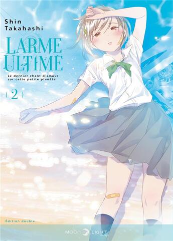 Couverture du livre « Larme ultime - édition 2023 Tome 2 » de Shin Takahashi aux éditions Delcourt