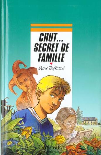 Couverture du livre « Chut... Secret De Famille » de Dufeutrel-M aux éditions Rageot