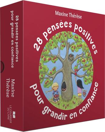 Couverture du livre « 28 pensées positives pour grandir en confiance » de Maxine Therese aux éditions Courrier Du Livre