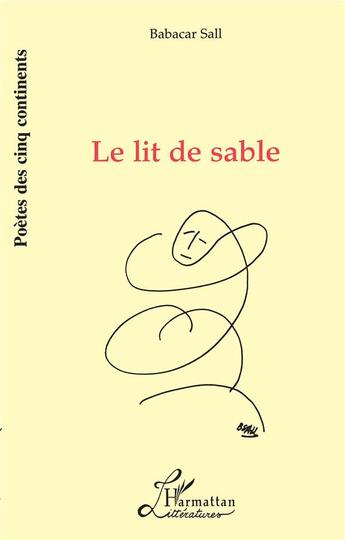 Couverture du livre « Le lit de sable » de Babacar Sall aux éditions L'harmattan