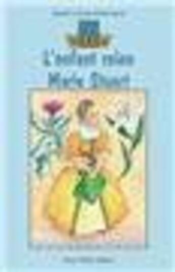 Couverture du livre « L'enfant reine Marie Stuart » de Monchaux M-C. aux éditions Tequi