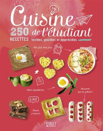 Couverture du livre « Cuisine de l'étudiant ; 250 recettes testées, goûtées et appréciées » de  aux éditions First